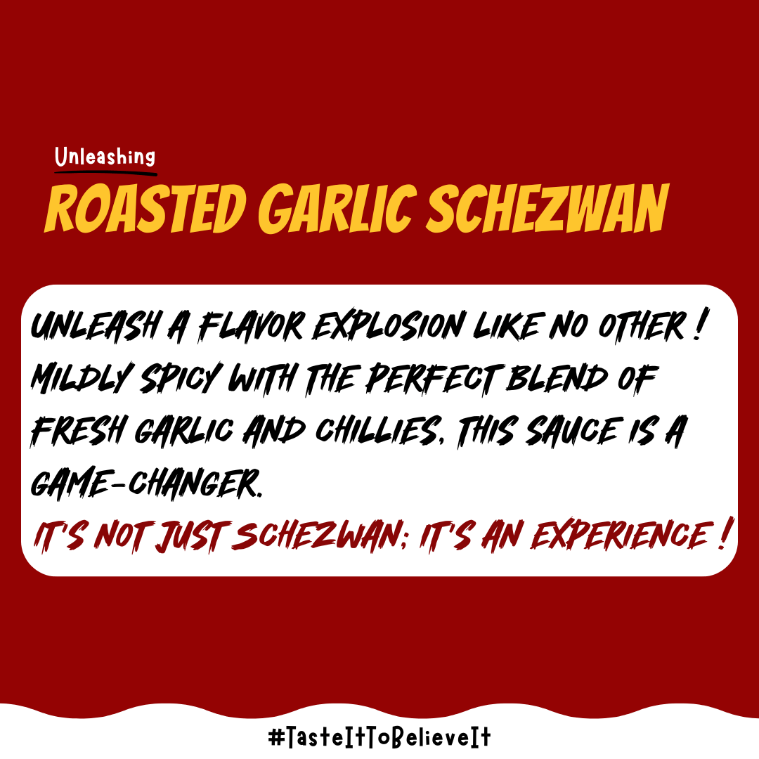 Roasted Garlic Schezwan